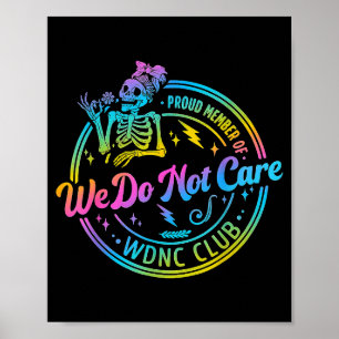 Of Proud Member Not Care Club Poster