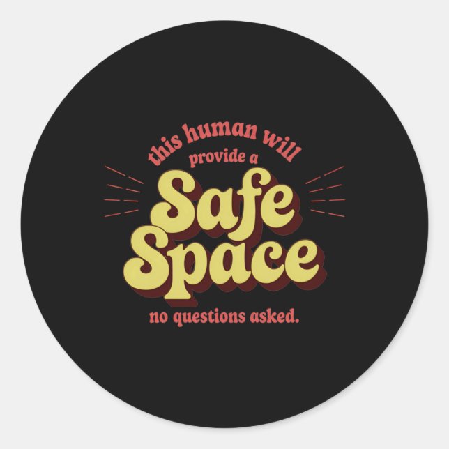Of Safe Space Provider – Supportive And Inclusive Classic Round Sticker (Front)