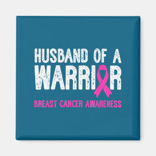 Of Shirt Husband Warrior Breast Cancer Awareness Magnet