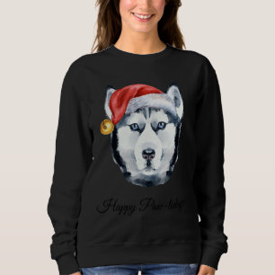 Of Siberian Husky With Santa Hat Happy Pawlidays! Sweatshirt
