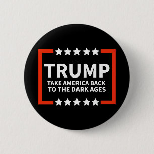 Of Take America Back Chiffon Top 6 Cm Round Badge