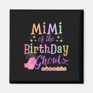 Of The Birthday Ghoul Cute Halloween Spooky Ghost Magnet