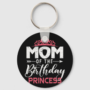 Of The Birthday Princess Girl Funny Happy Mothers Key Ring