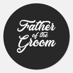 Of The Groom Wedding Party Grooms Family T Shirt Classic Round Sticker