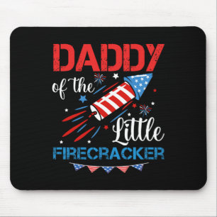 Of The Little Firecracker 4th Of July Birthday Dad Mouse Pad