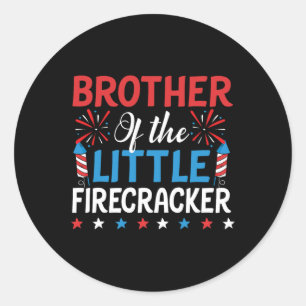 Of The Little Firecracker Shirt 4th Of July Birthd Classic Round Sticker