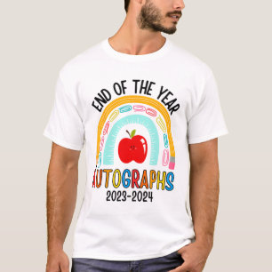 Of The Year Autographs 20232024 Last Day Of School T-Shirt