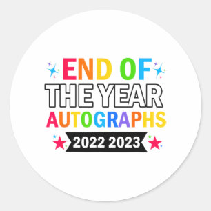 Of The Year Autographs 2023 2024 Last Day Of Schoo Classic Round Sticker
