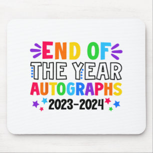 Of The Year Autographs 2023-2024 Last Day Of Schoo Mouse Pad