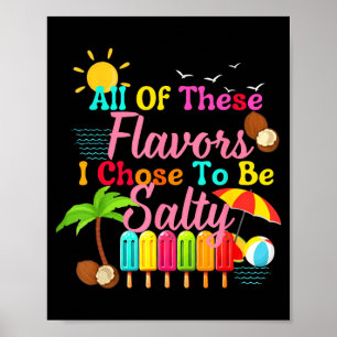 Of these flavours salty funny salt squad food beac poster