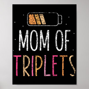 Of Triplets Mothers Day Mummy Mother Mama Mother's Poster