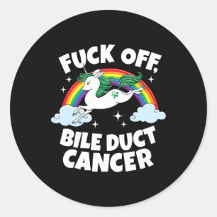 Off Bile Duct Cancer Fun Quote With Unicorn Rainbo Classic Round Sticker