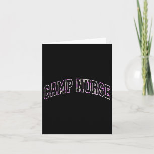 Off Duty Camp Nurse Summer Camping Nursing School  Card