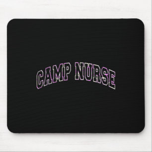 Off Duty Camp Nurse Summer Camping Nursing School Mouse Pad