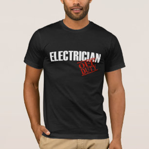 Off Duty Electrician T-Shirt