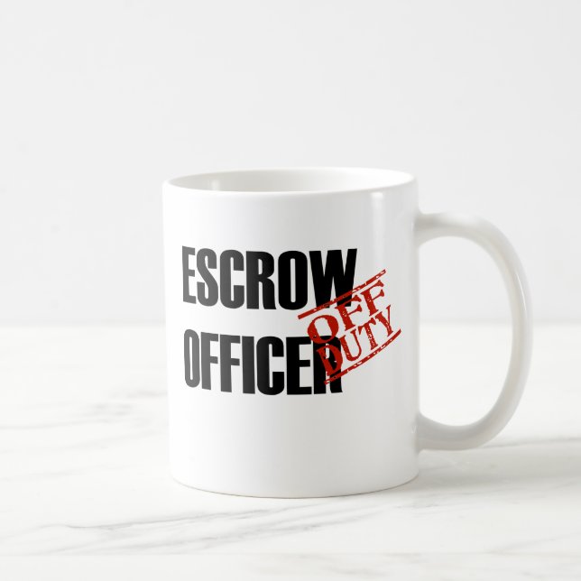 Off Duty Escrow Officer Coffee Mug (Right)