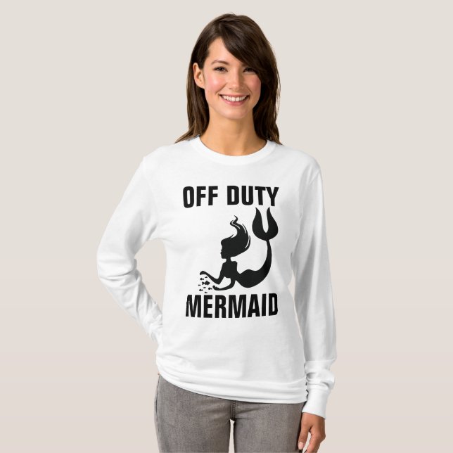 OFF DUTY MERMAID Funny Ladies T-shirts (Front Full)