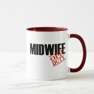 OFF DUTY MIDWIFE MUG