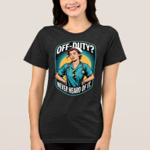 Off-Duty Never Heard Of It Vintage Comic Nurse