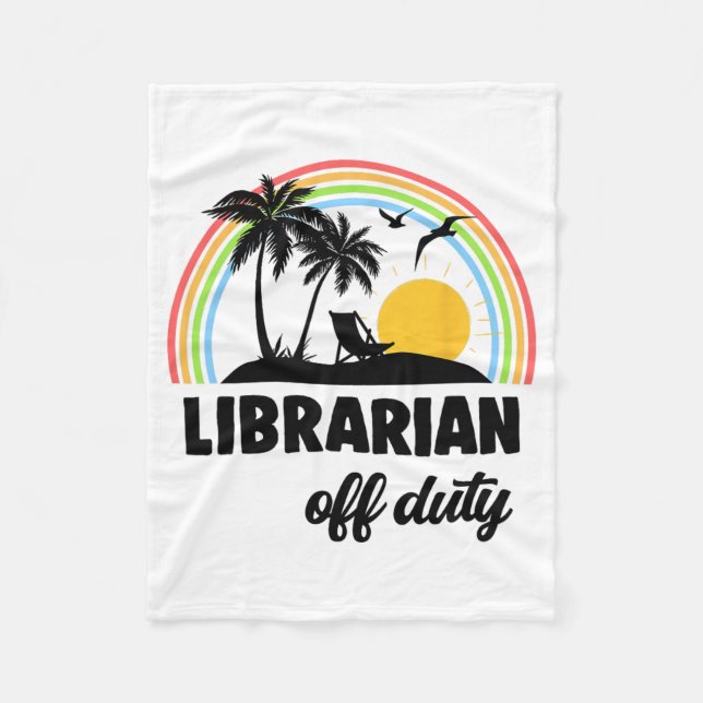 Off Duty Rainbow End Of School Year  Fleece Blanket (Front)