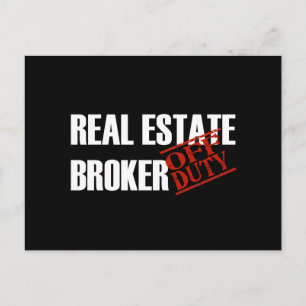 OFF DUTY REAL ESTATE BROKER DARK POSTCARD
