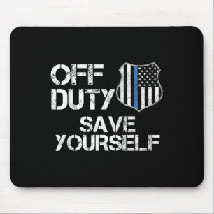 Off Duty Save Yourself Funny Lice Blue Line Gift  Mouse Pad