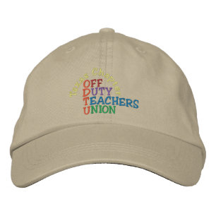Off Duty Teachers Cap by SRF