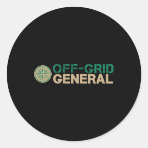 Off-grid General Family Encampment Staff Humour Fo Classic Round Sticker