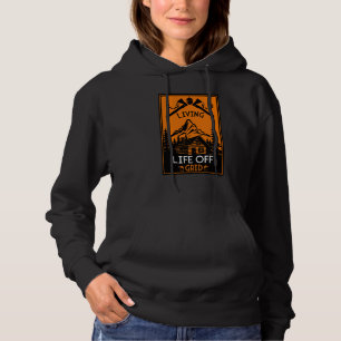 OFF GRID LIFE HOODIE