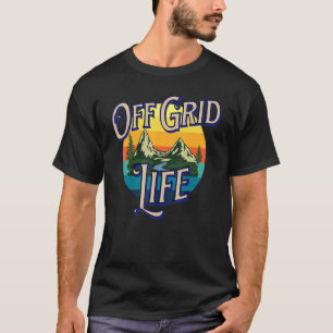 OFF GRID LIFE - MOUNTAINS STREAM FOREST T-Shirt
