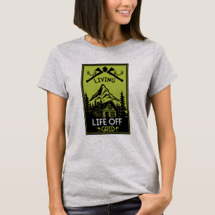 OFF GRID LIFE T-Shirt