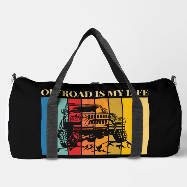 off road is my life duffle bag (Front)
