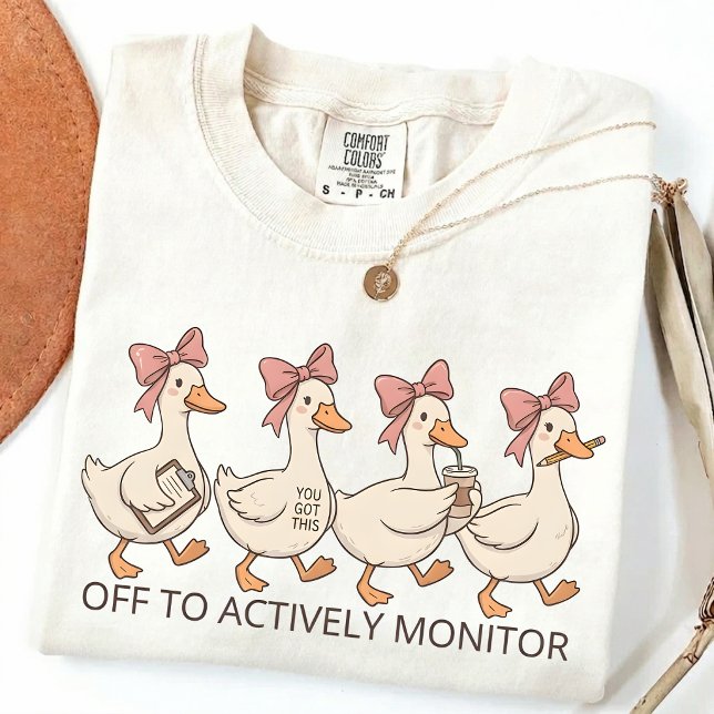 Off To Actively Monitor, School Testing Humour  T-Shirt (Creator Uploaded)