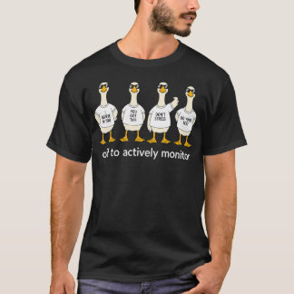 Off To Actively Monitor Test Day You Got This T-Shirt