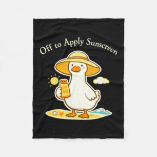 Off To Apply Sunscreen Goose Cute Summer Humour Fleece Blanket