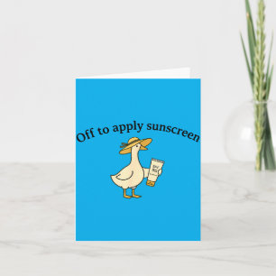 Off to Apply Sunscreen Goose Summer Beach Vacation Card