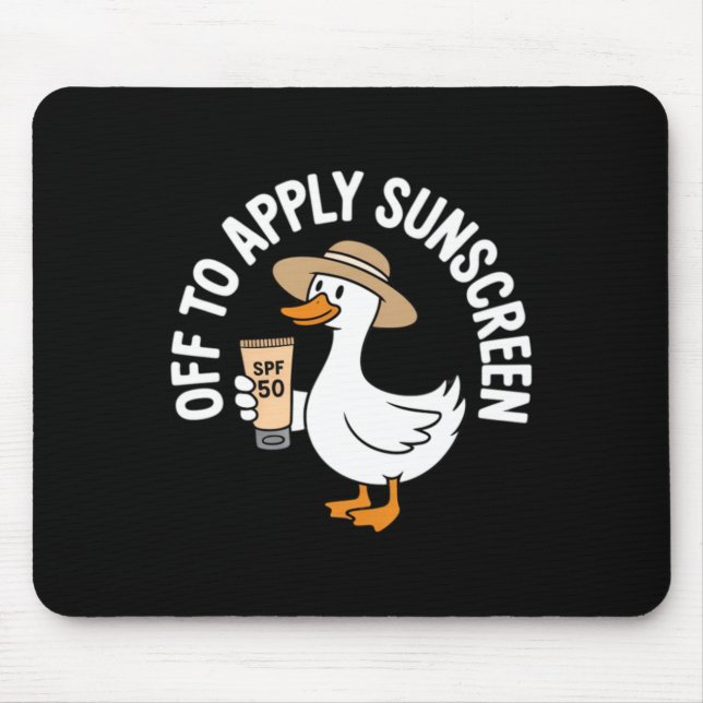 Off To Apply Sunscreen Goose Summer Beach Vacation Mouse Pad (Front)