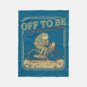 Off to be radical left scum meme frog and cat on fleece blanket