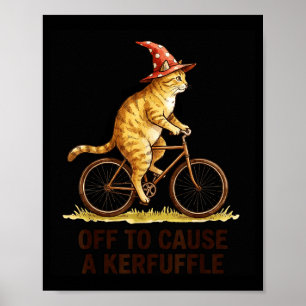 Off to Cause A Kerfuffle Bengal Cat Funny Poster