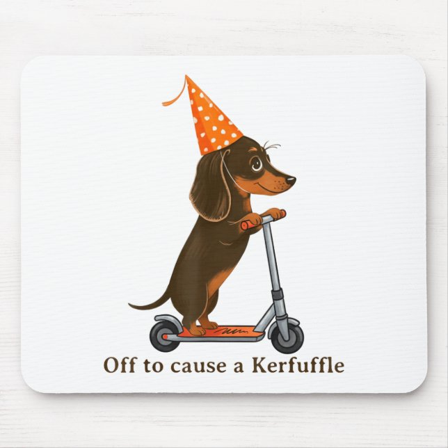 Off To Cause A Kerfuffle Cute Dachshund  Mouse Pad (Front)