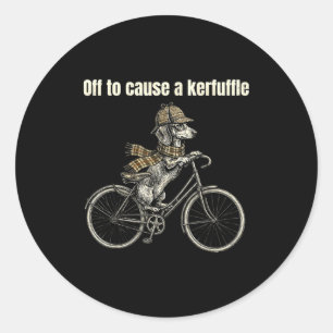 Off To Cause A Kerfuffle Dachshund Dog Funny Vinta Classic Round Sticker