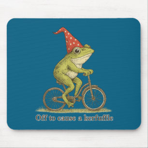 Off To Cause A Kerfuffle Frog Funny Weirore Saying Mouse Pad