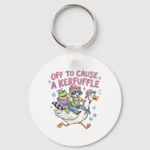 Off To Cause A Kerfuffle Frog Racoon Goose Funny Key Ring