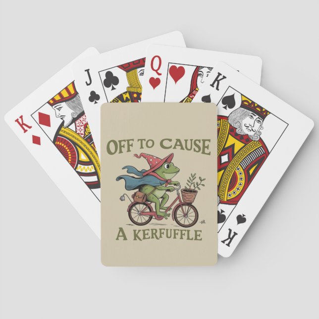Off to Cause a Kerfuffle Frog Sarcastic Funny Meme Playing Cards (Back)