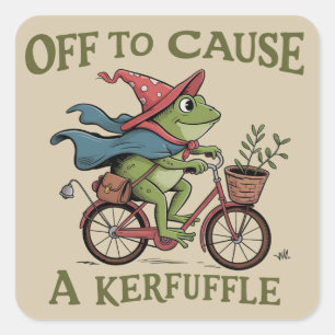 Off to Cause a Kerfuffle Frog Sarcastic Funny Meme Square Sticker