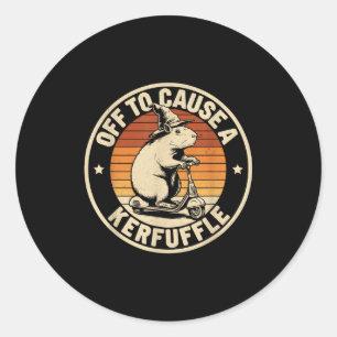 Off to cause a kerfuffle funny capybara joke meme classic round sticker