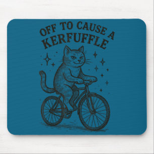 Off to cause a kerfuffle funny cat mouse pad