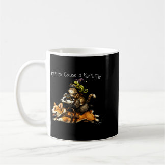 Off To Cause A Kerfuffle Funny Corgi Animal Coffee Mug
