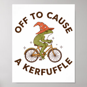 Off To Cause A Kerfuffle Funny Cowboy Frog Meme Poster