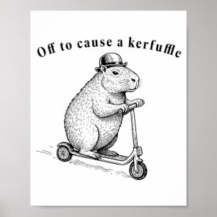 Off To Cause A Kerfuffle, Funny Groundhog Scooter Poster